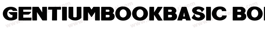 gentiumbookbasic bold字体转换